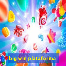 big win plataforma